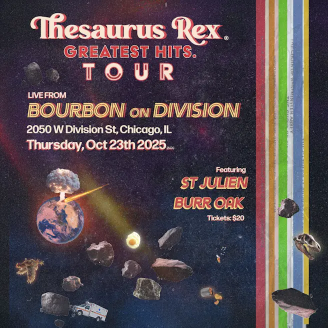 Thesaurus Rex. Greates Hits. Tour Feat. St. Julien & Burr ...