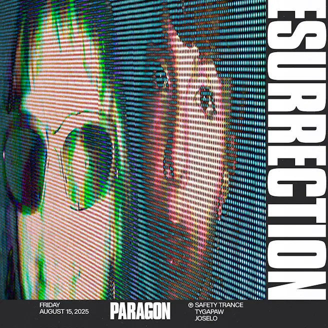 RESURRECTION: Safety Trance, TYGAPAW, Joselo