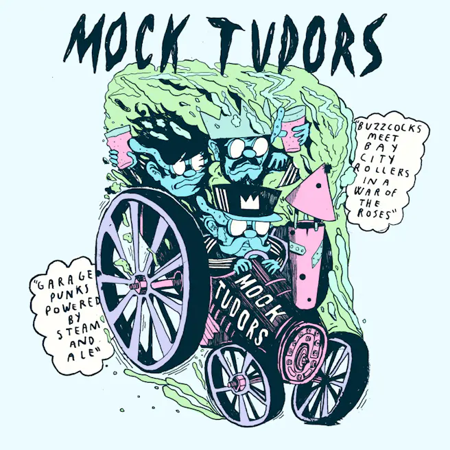 Mock Tudors + Good News