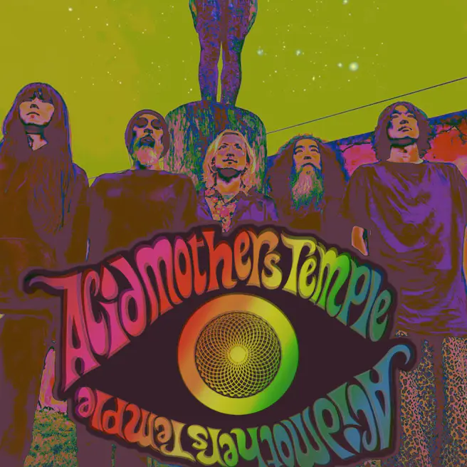 Acid Mother's Temple w/ The Macks and STEPHANIE