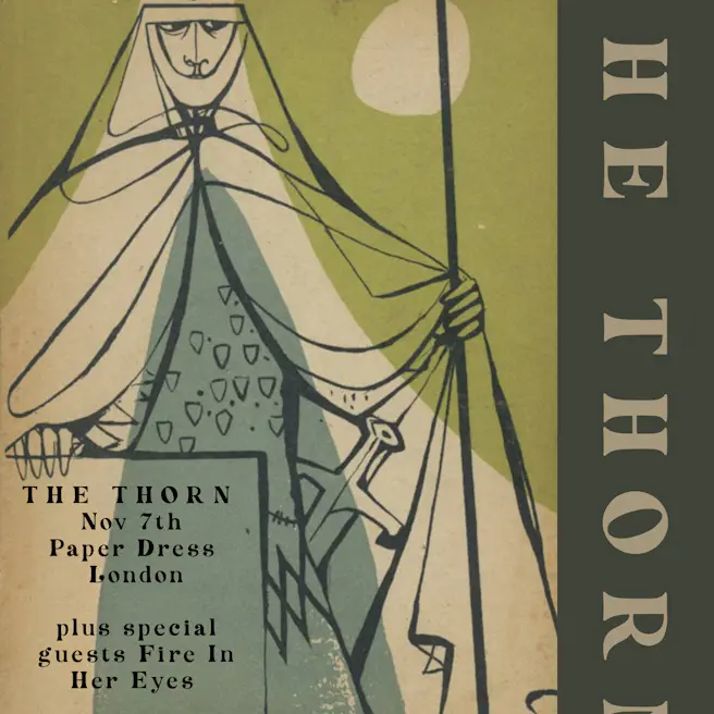 The Thorn + Fire In Her Eyes