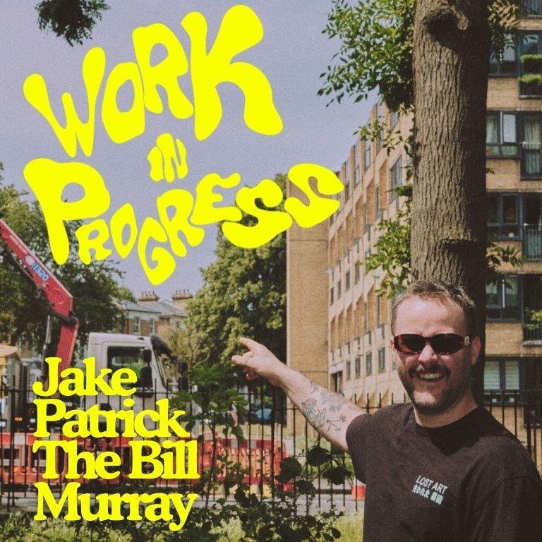 Jake Patrick: Work in Progress at The Bill Murray - Angel Comedy Club