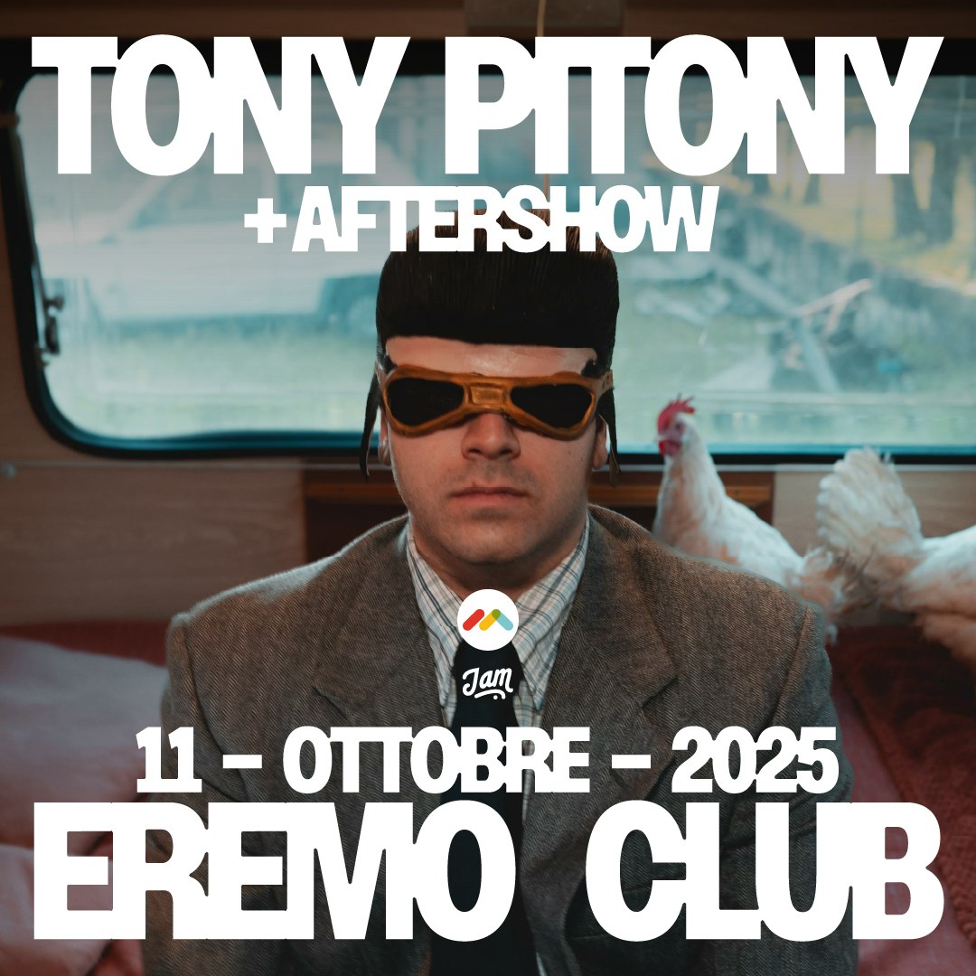 TONY PITONY all'Eremo Club