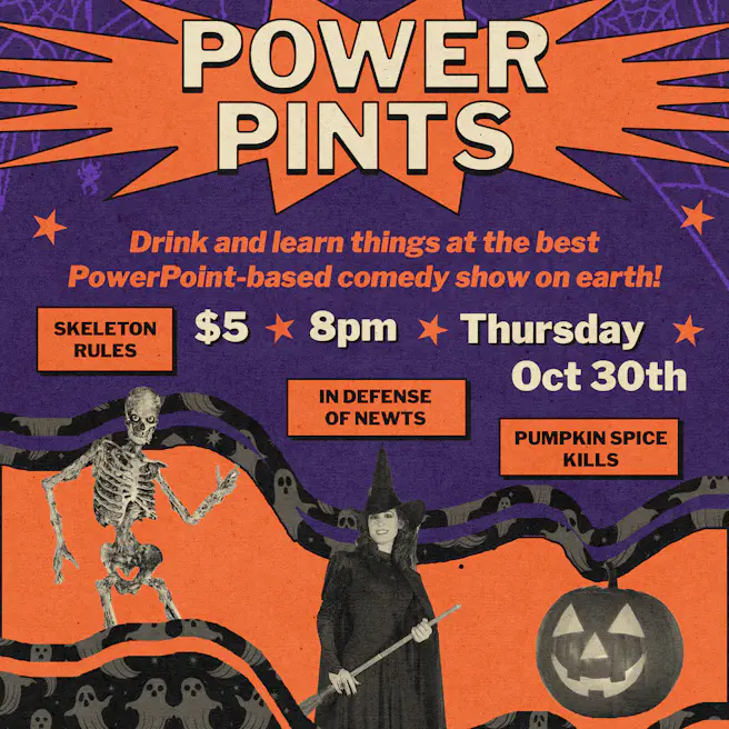 PowerPints: drink and learn things at the best PowerPoint-based comedy show on ear...