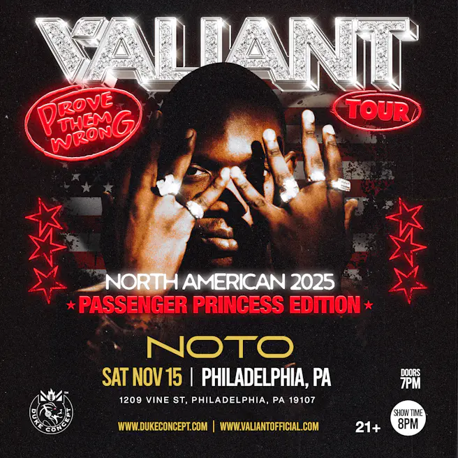 VALIANT PROVE THEM WRONG TOUR, PHILADELPHIA