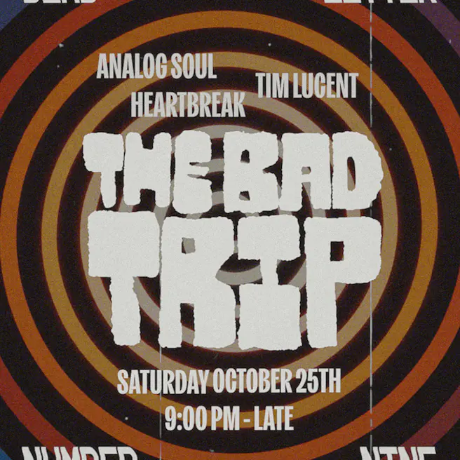 The Bad Trip | Analog Soul, Tim Lucent Heartbreak