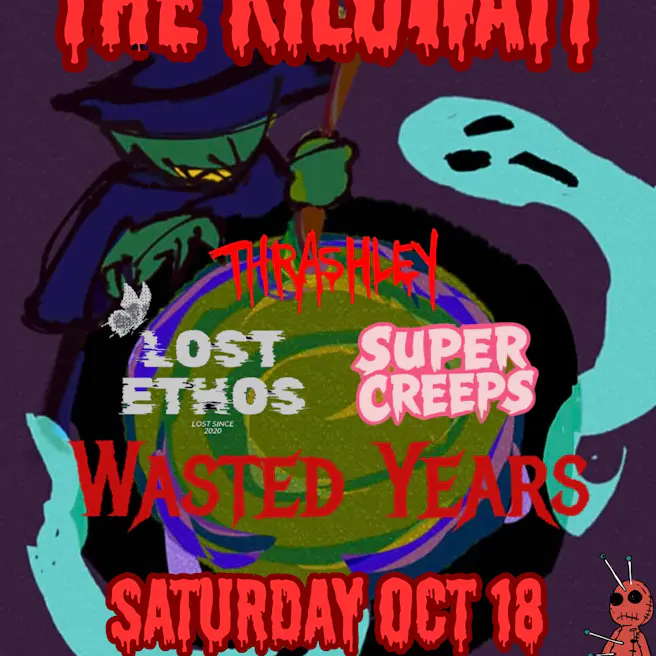 Wasted Years, Super Creeps, Lost Ethos and Thrashley