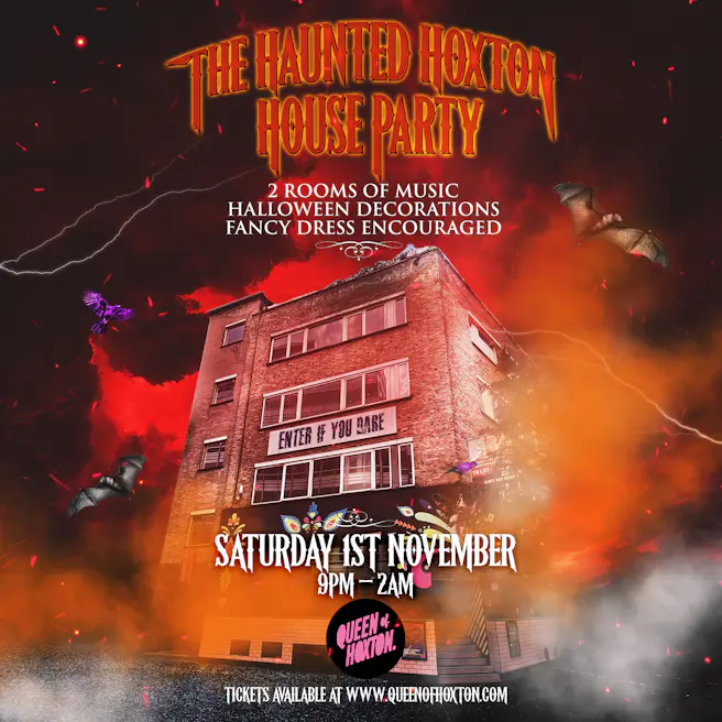 The Haunted Hoxton House Party