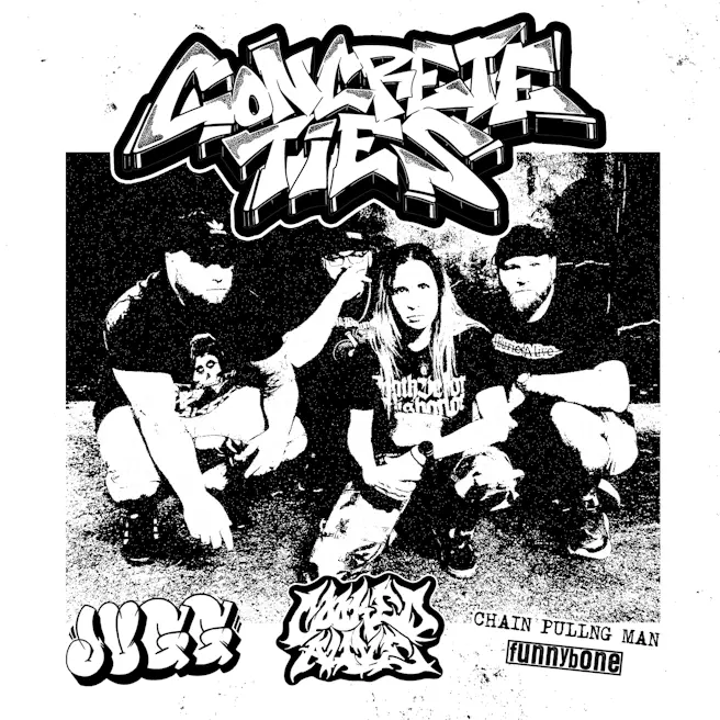 Concrete Ties / JUGG / Cooked Alive / Chain Pulling Man / Funnyb...
