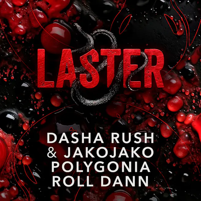 Laster Club presents DASHA RUSH & JAKOJAKO, POLYGONIA & ROLL D...