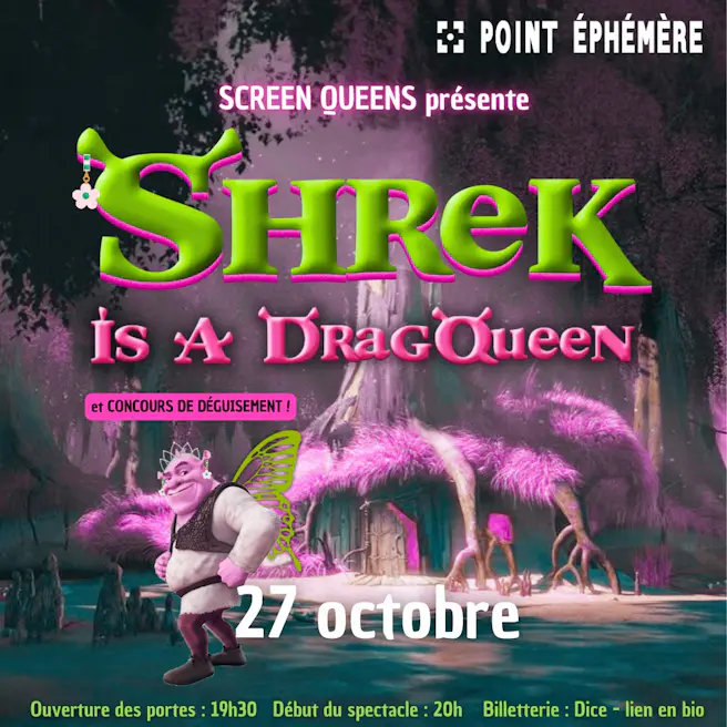 Screen Queens : Shrek is a Drag Queen !
