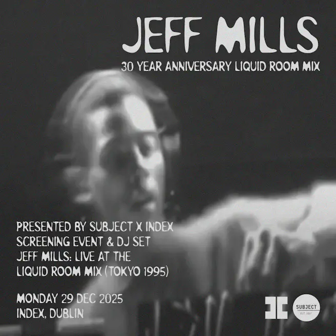 Index x Subject: Jeff Mills