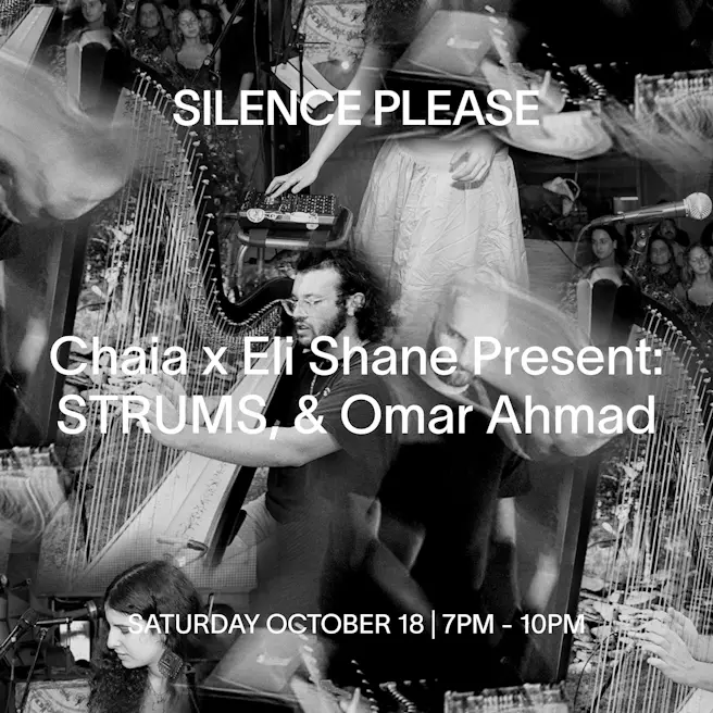 Chaia x Eli Shane present STRUMS, & Omar Ahmad