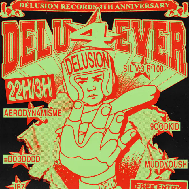 Délusion Records: Delu 4 Ever