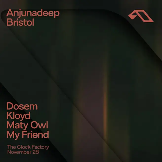 Anjunadeep Bristol