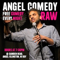Angel Comedy RAW Mondays (Free)