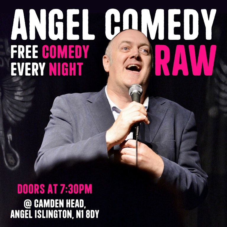 Angel Comedy RAW Wednesdays (Free) at The Camden Head