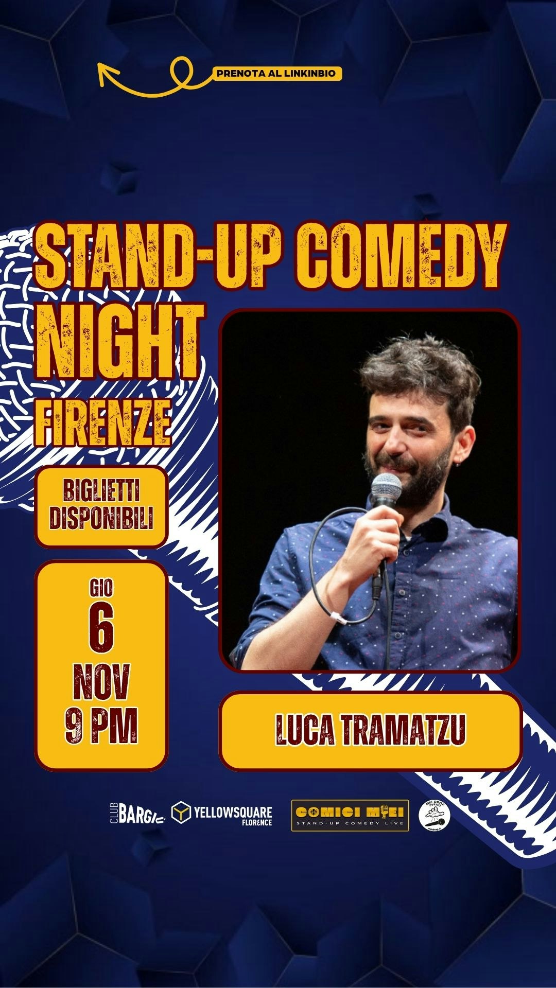 Luca Tramatzu Stand Up Comedy Show Tickets €15 Nov