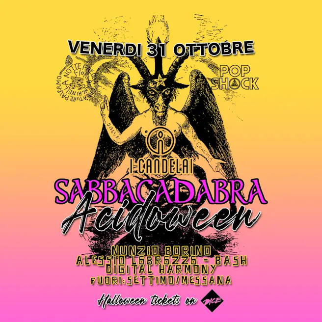 Sabbacadabra / Acidoween - Halloween Party