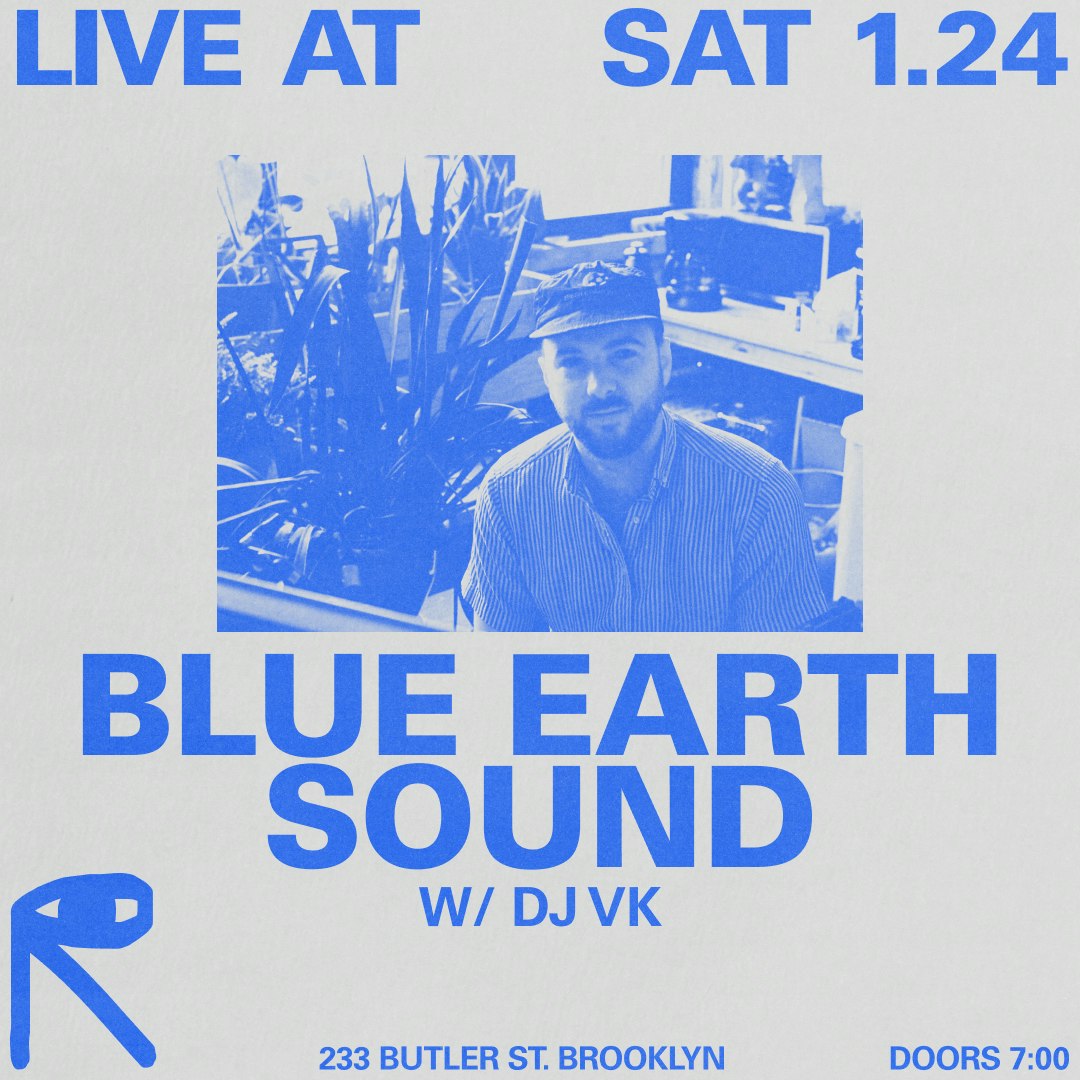 Blue Earth Sound + DJ VK Tickets | $26.78 | 24 Jan @ Public