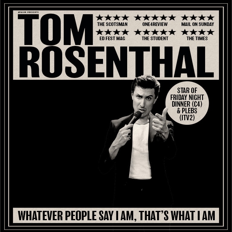 Tom Rosenthal: Whatever People Say I Am, That’s What I Am