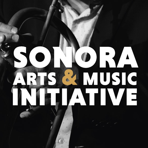Sonora Arts & Music Initiative Fall Fundraiser!