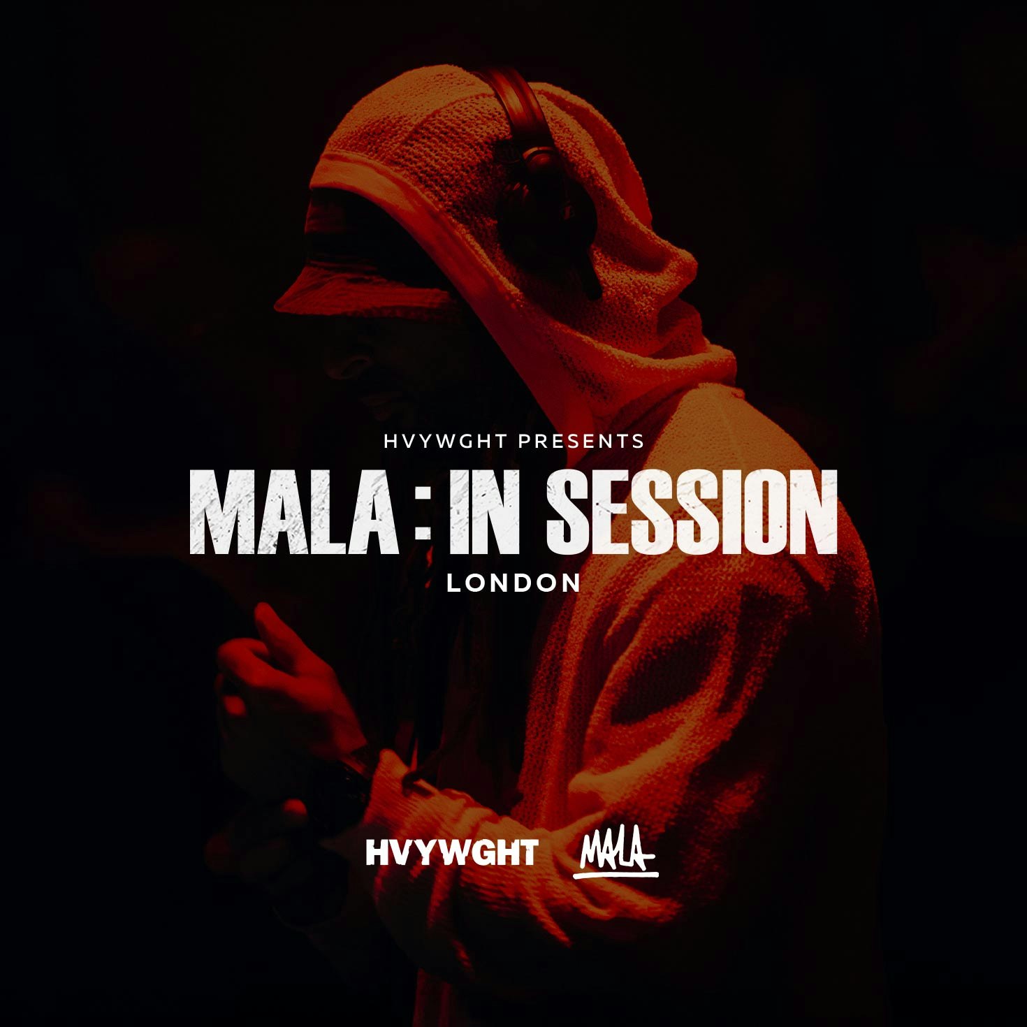 HVYWGHT: Mala In Session - Sinai Soundsystem at HERE at Outernet