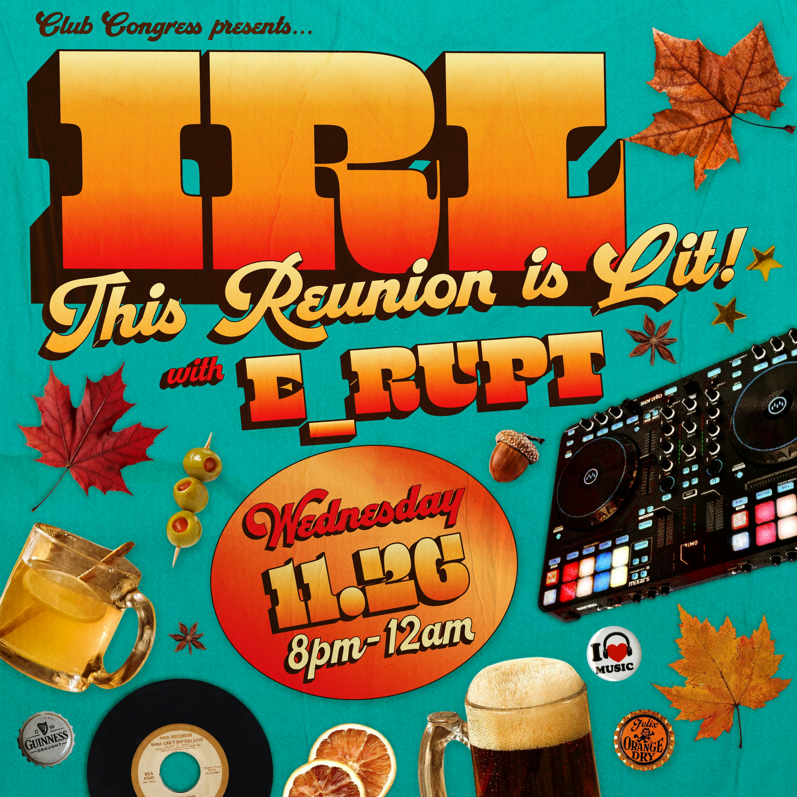 Pre-Thanksgiving hang w/ E_rupt