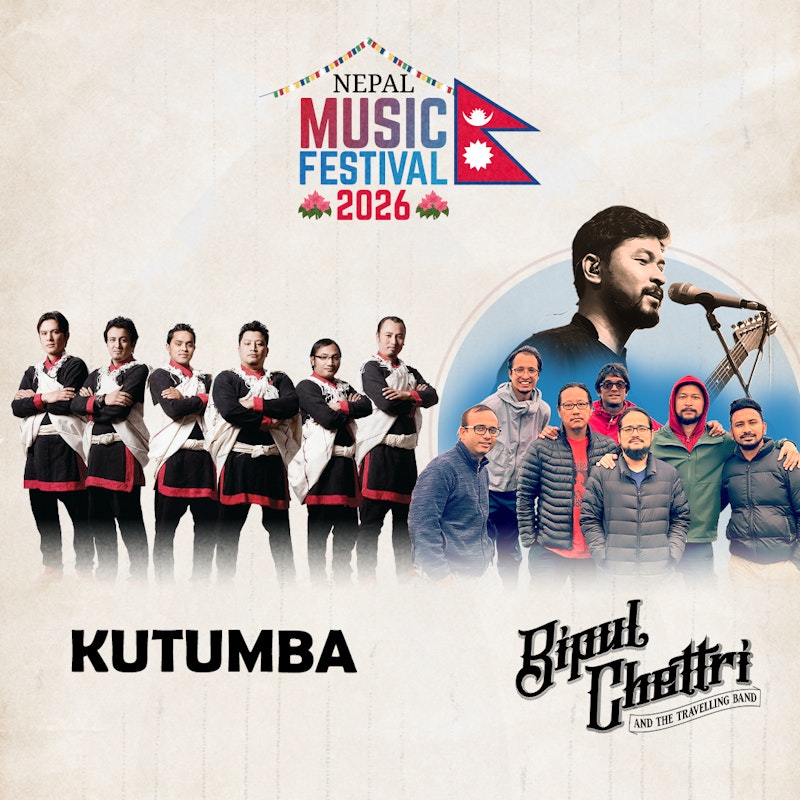 Bipul Chettri & The Travelling Band + Kutumba