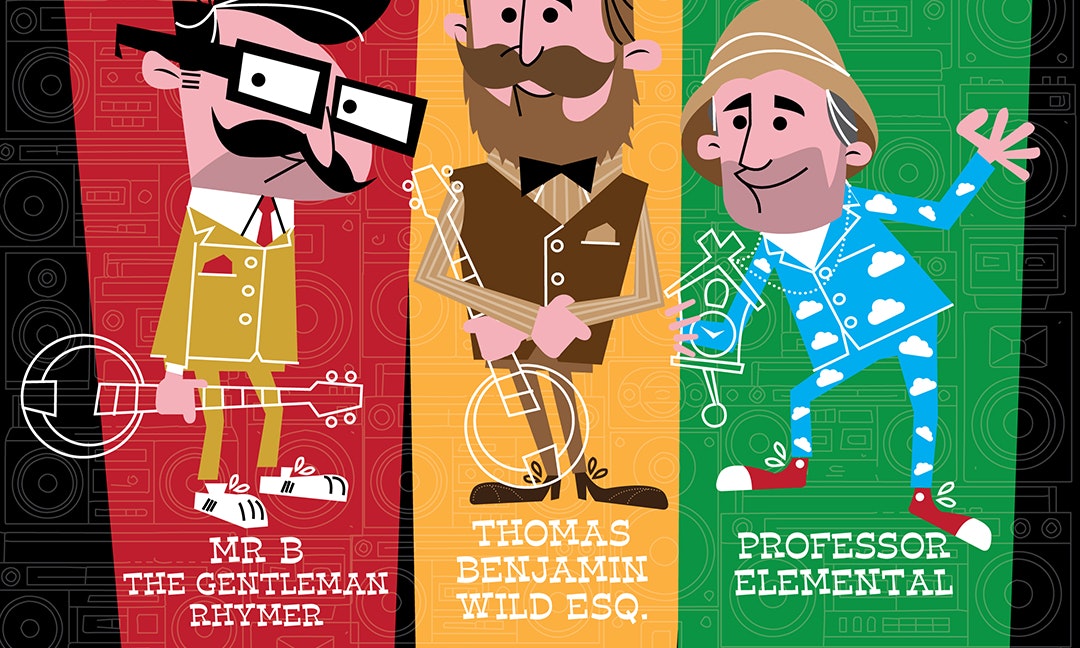 Professor Elemental + Mr B The Gentleman Rhymer + Thomas Benjamin Wild Esq.