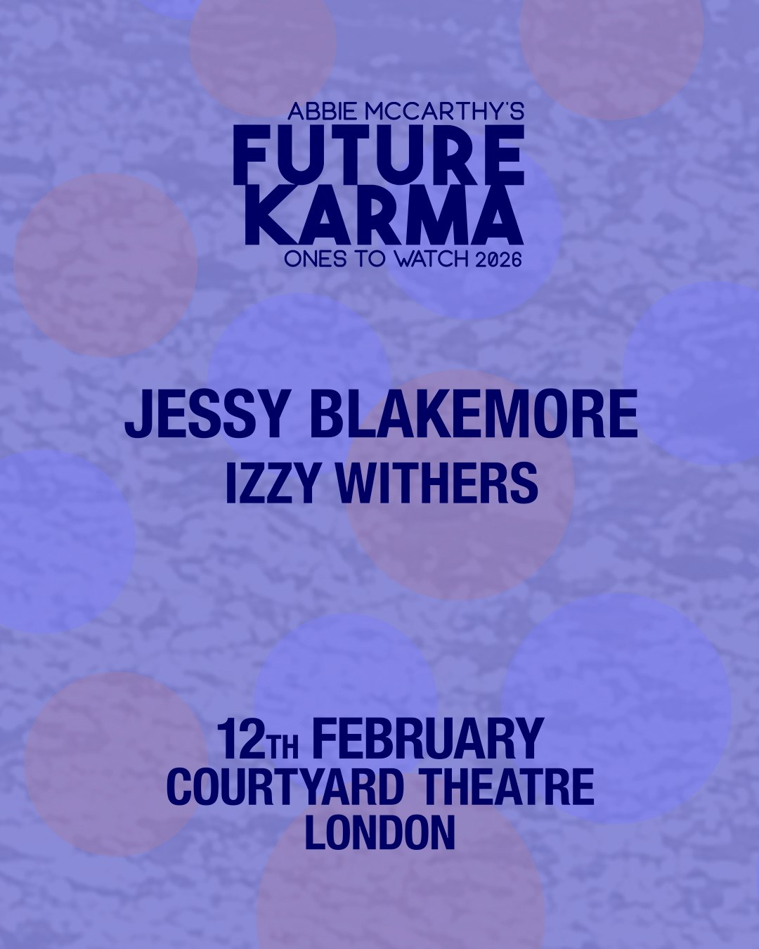 Abbie McCarthy's Future Karma Tickets | £14.17 | Feb 12 @ The