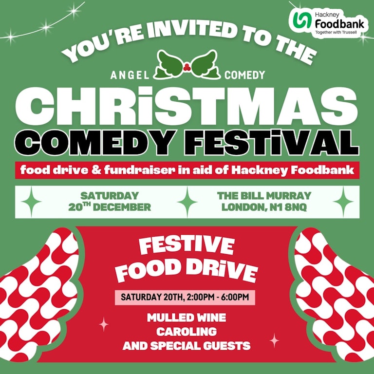 Christmas Comedy Festival - Food Drive (daytime) at The Bill Murray - Angel Comedy Club