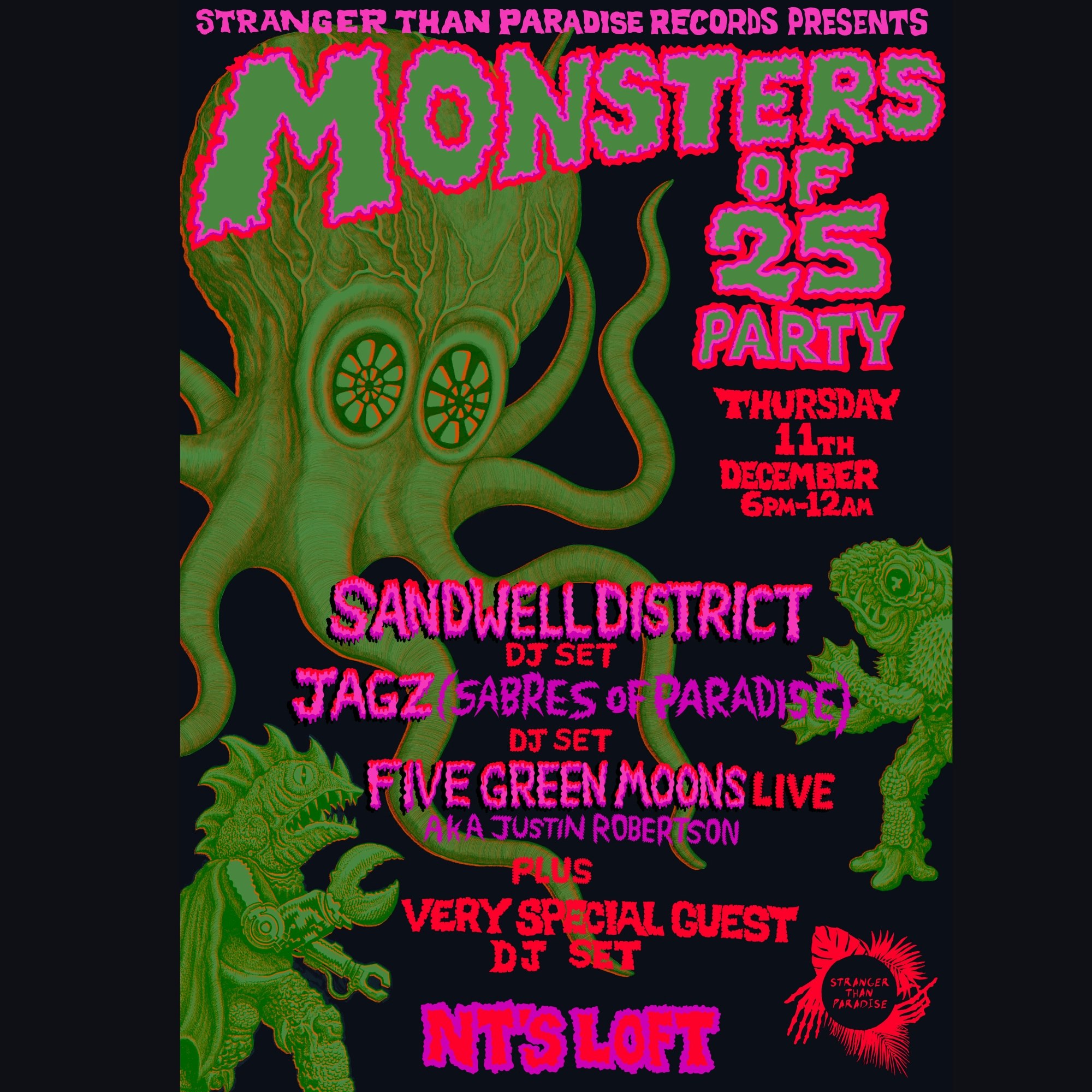Stranger Than Paradise Records Presents: Monsters of '25 Party