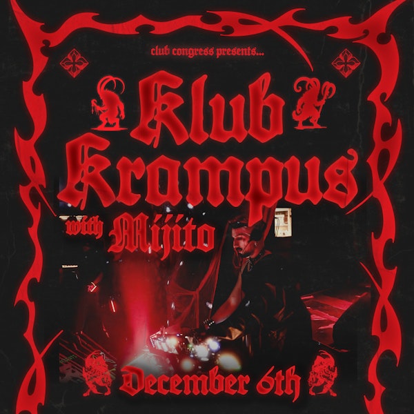 Klub Krampus w/ Mijito!