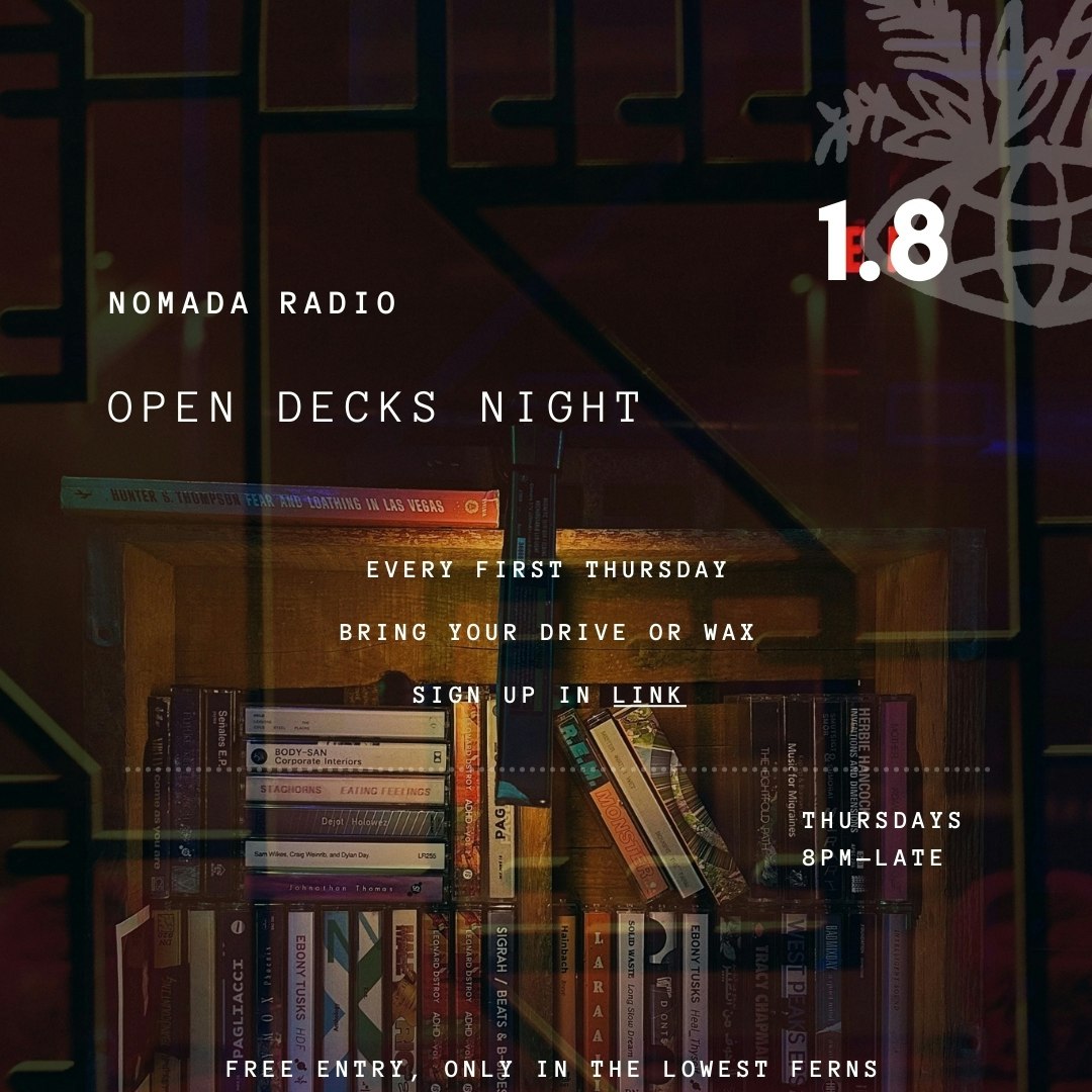Photo of NOMADA Radio: Open Decks Night 1.8 (free entry)