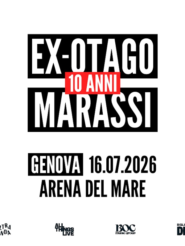 Ex-Otago | 10 Anni di Marassi - Genova