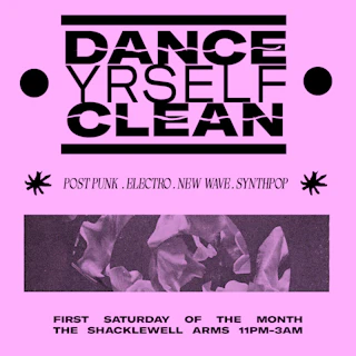 Dance Yrself Clean Electroclash/Post Punk/New Wave