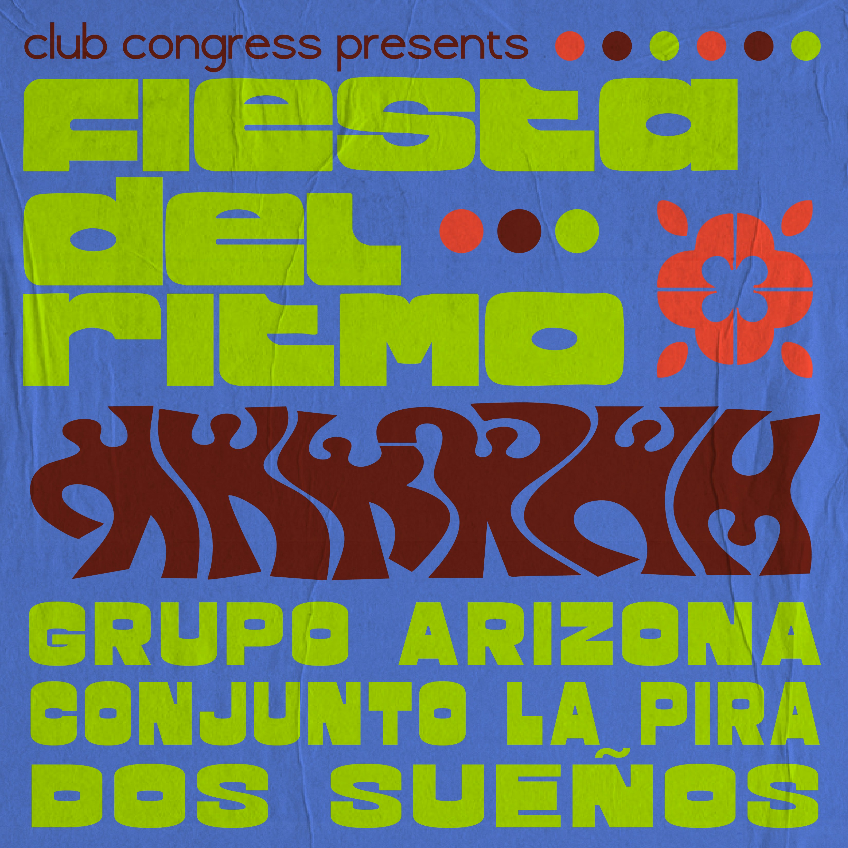 Fiesta Del Ritmo! con Grupo Arizona, Conjunto La Pira y Dos Sueños