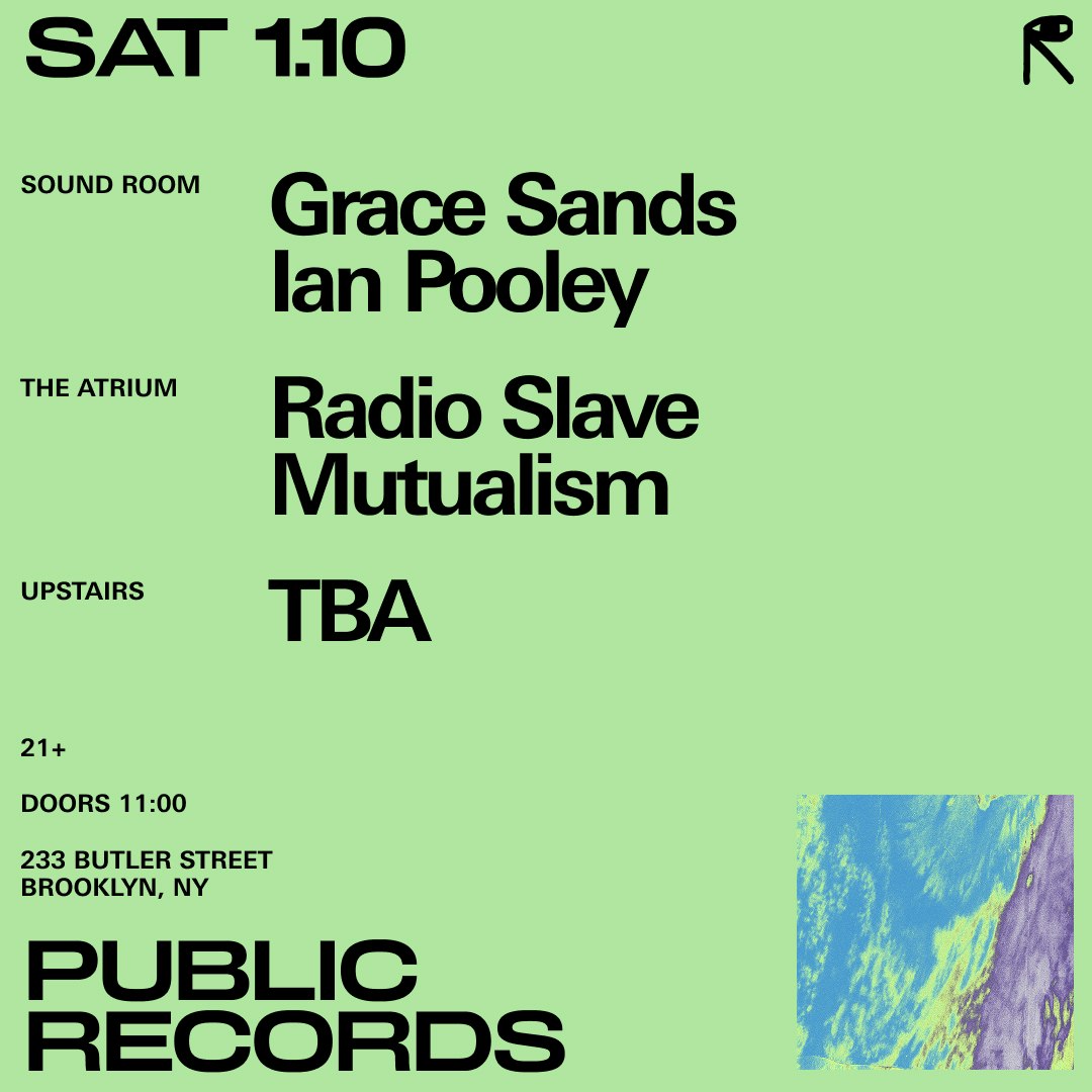 Image for Grace Sands + Ian Pooley / Radio Slave + Mutualism / TBA