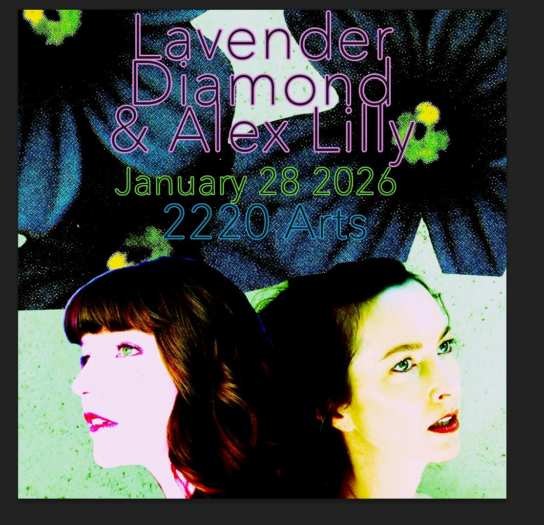 Lavender Diamond + Alex Lilly Tickets | From $15 | 28 Jan @ 2220