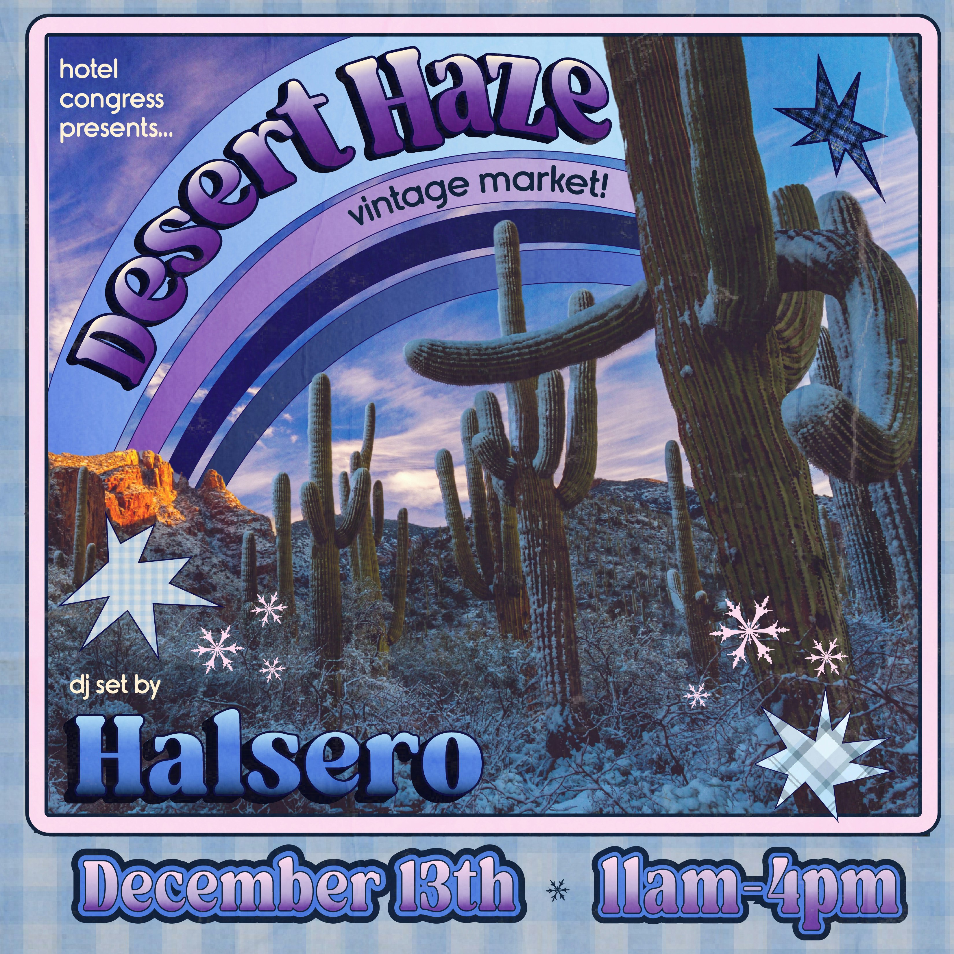 Desert Haze Holiday Market!