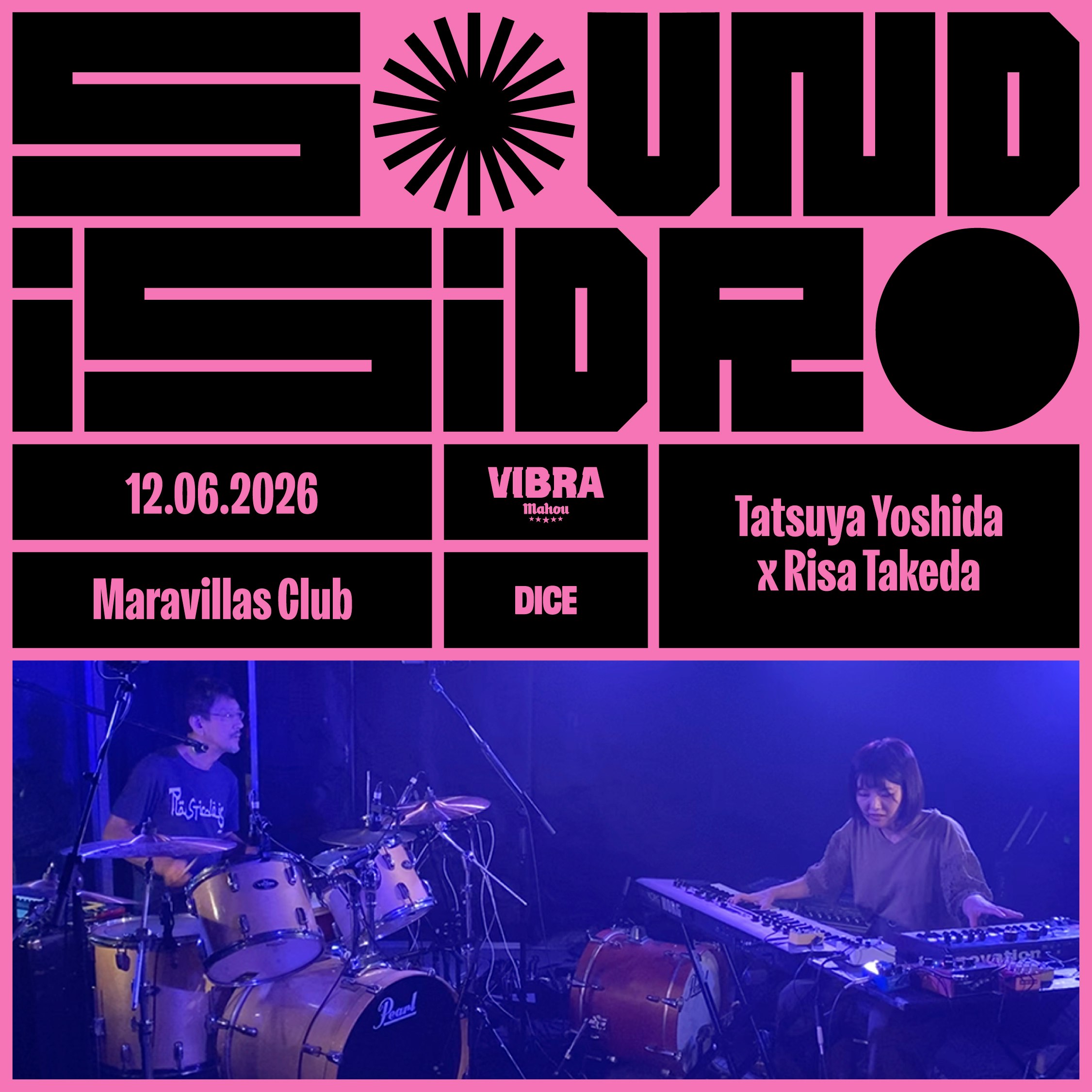 Tatsuya Yoshida x Risa Takeda en Sound Isidro