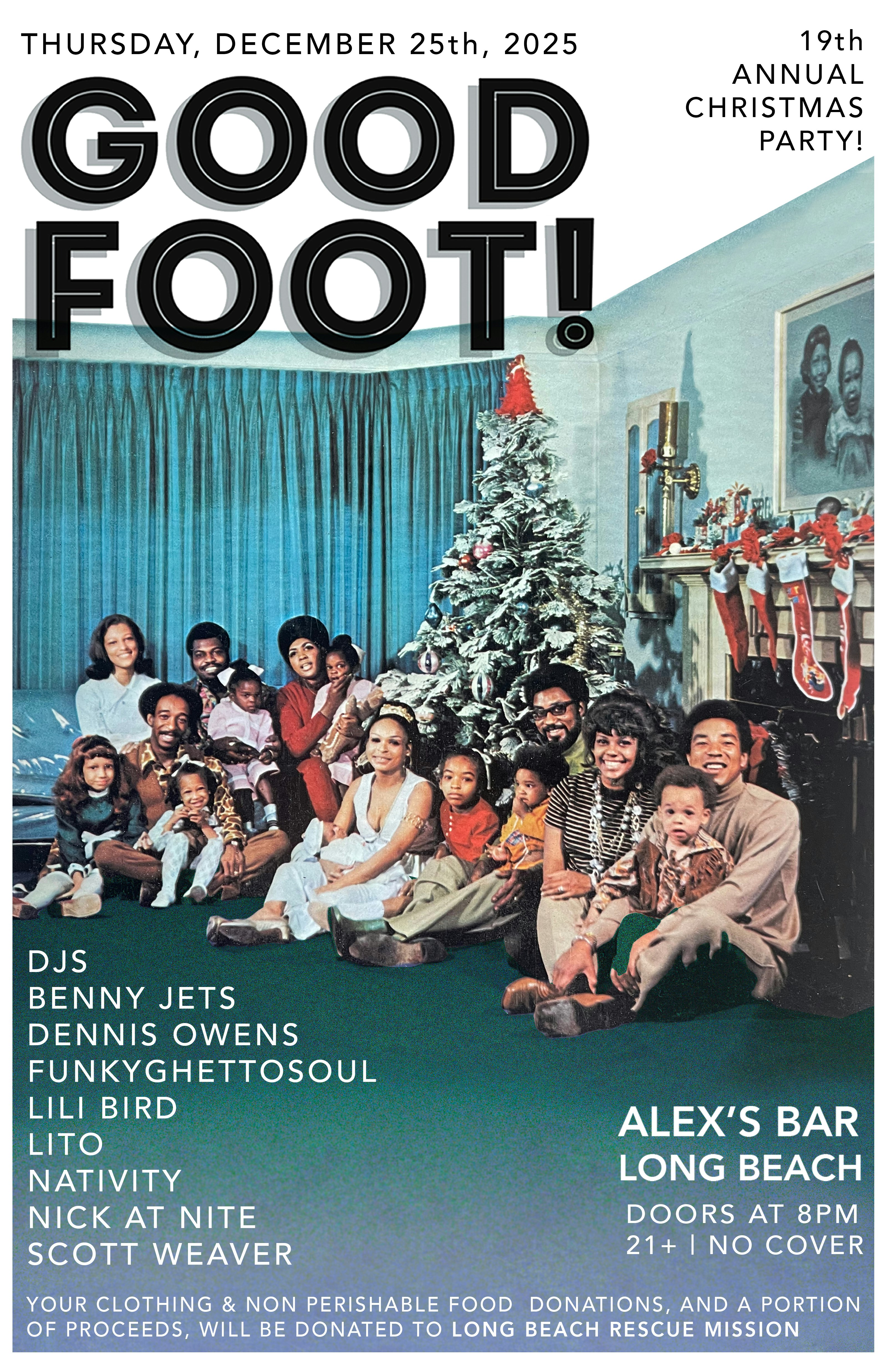 19th Annual Good Foot Christmas!!! Tickets | Free | 25 Dec