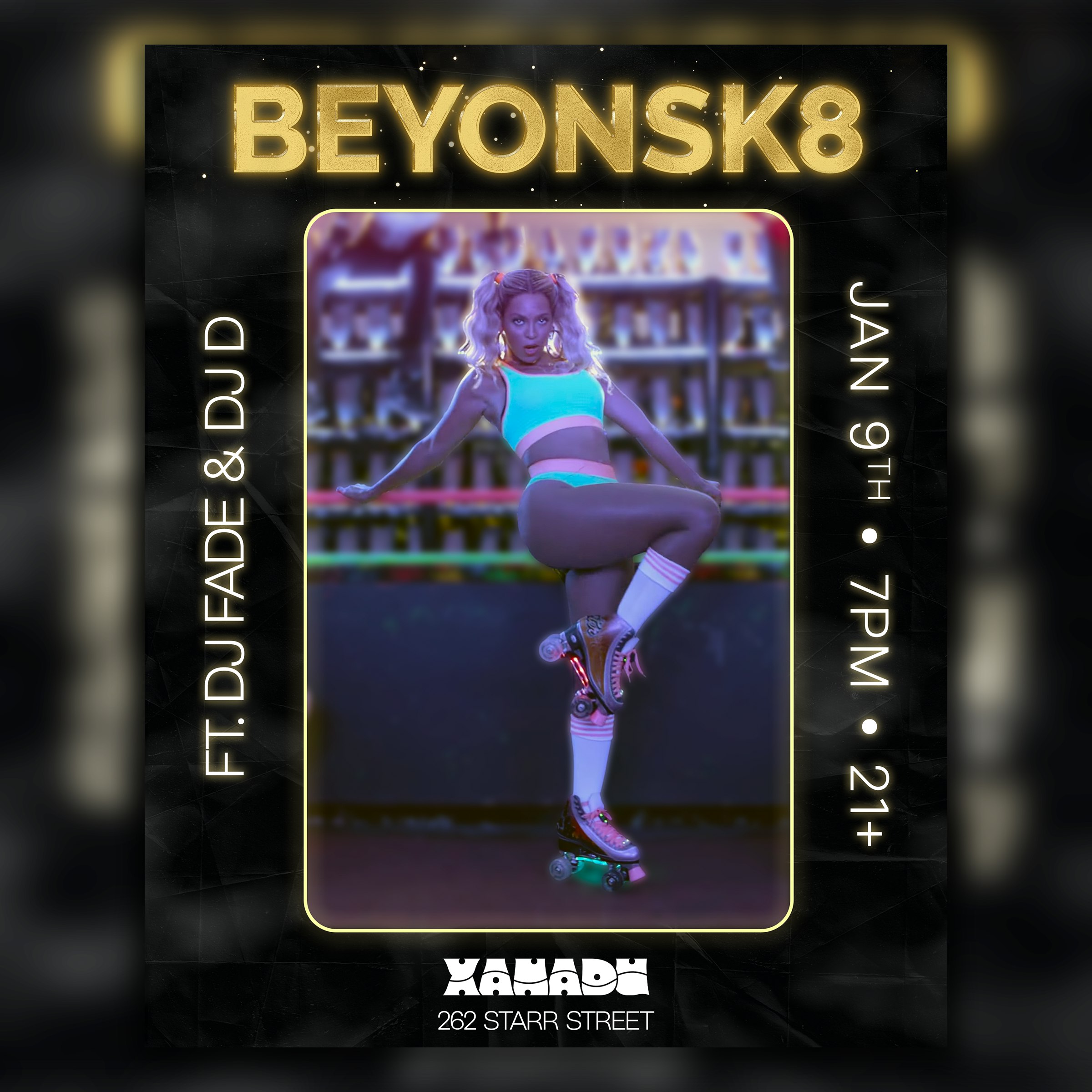 Beyonsk8 ft. DJ Fade, DJ D (skate) Tickets | From $32.71 | 9 Jan