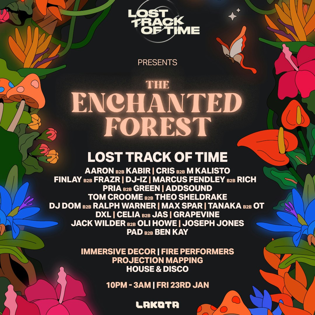 Lost Track of Time presents: The Enchanted Forest
