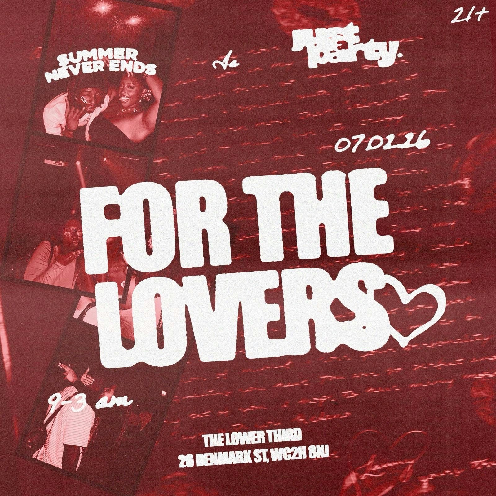 SNE x J.A.P - ‘For The Lovers’ Party at The Lower Third