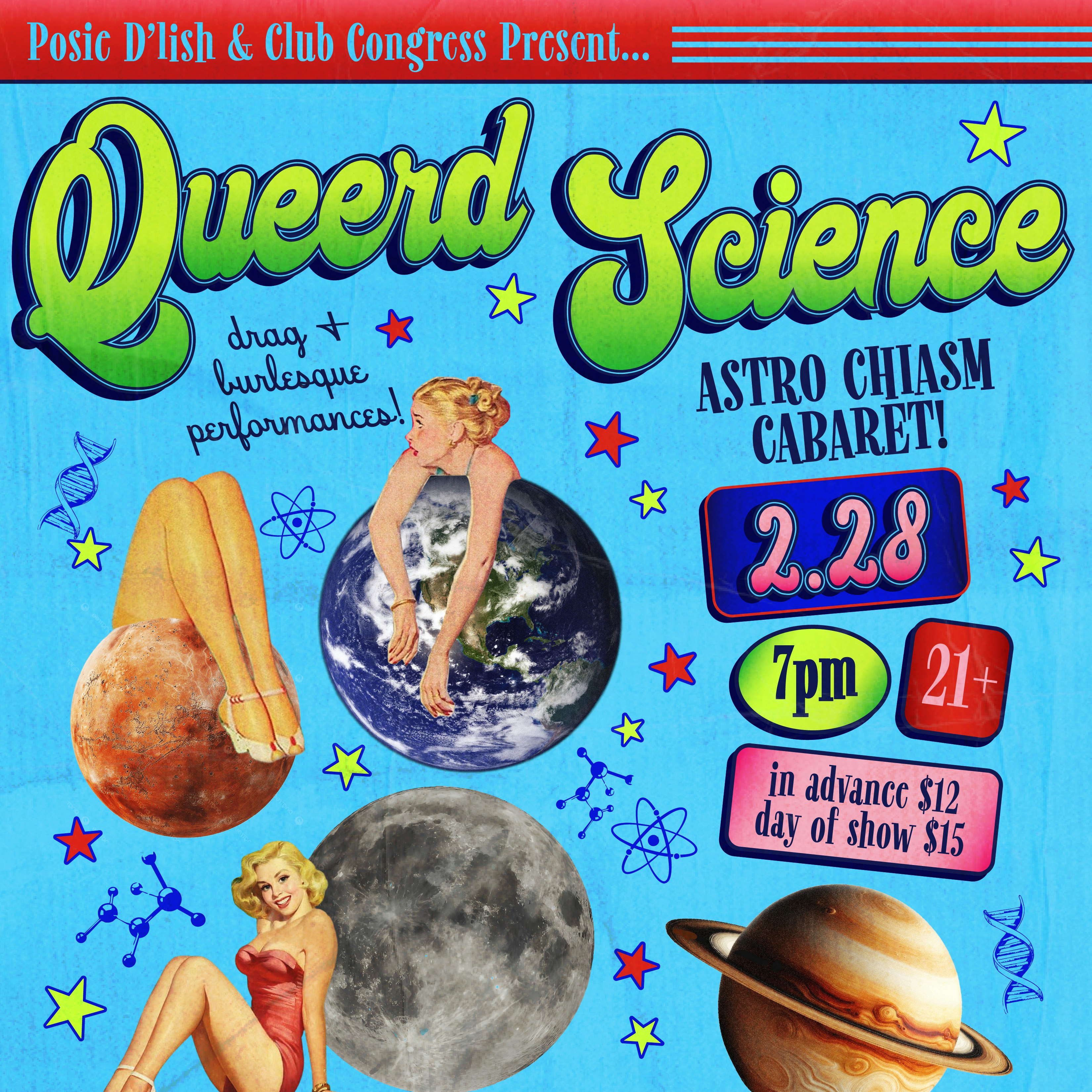 Queer’d Science Presents: ASTRO – Chiasm Cabaret