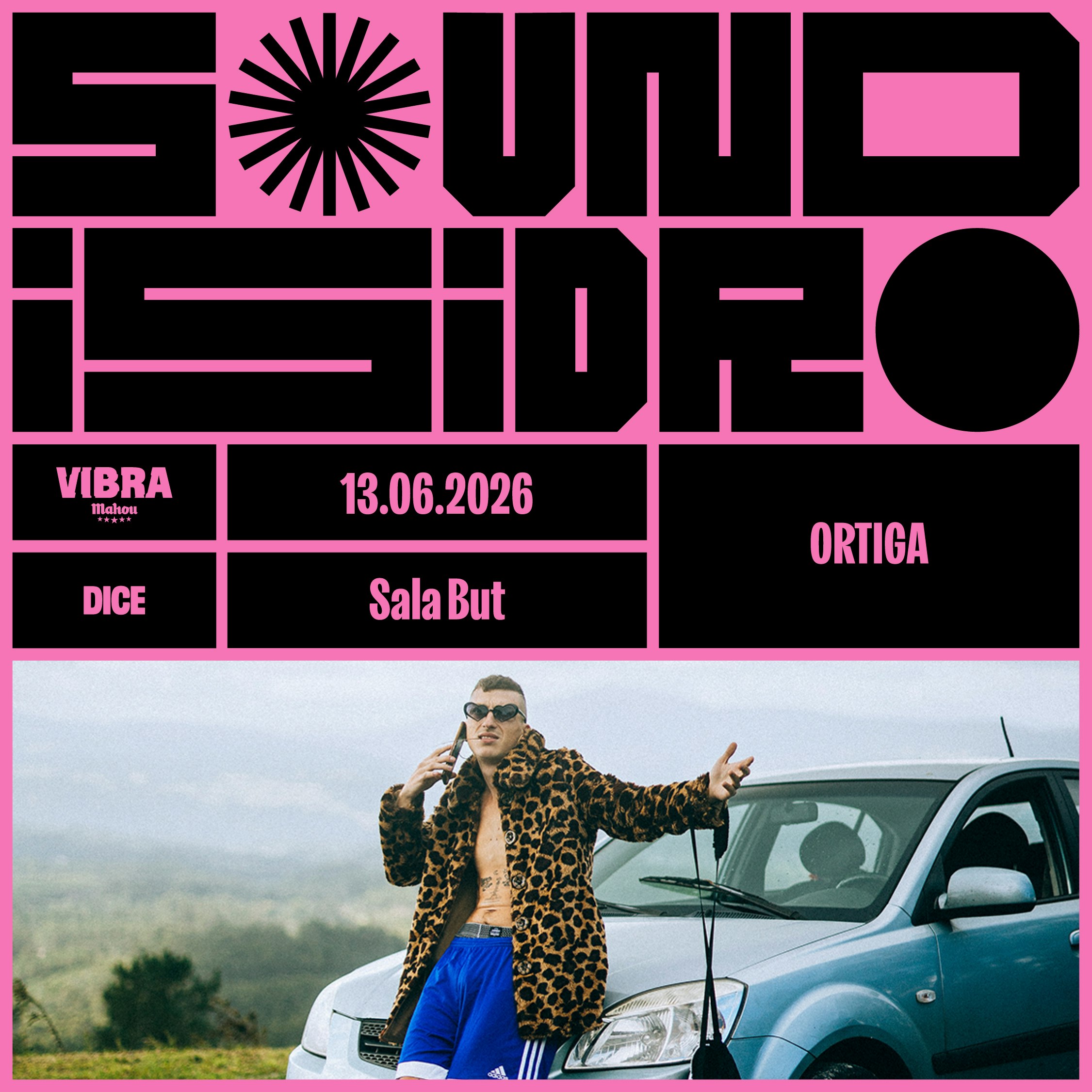 ORTIGA en Sound Isidro
