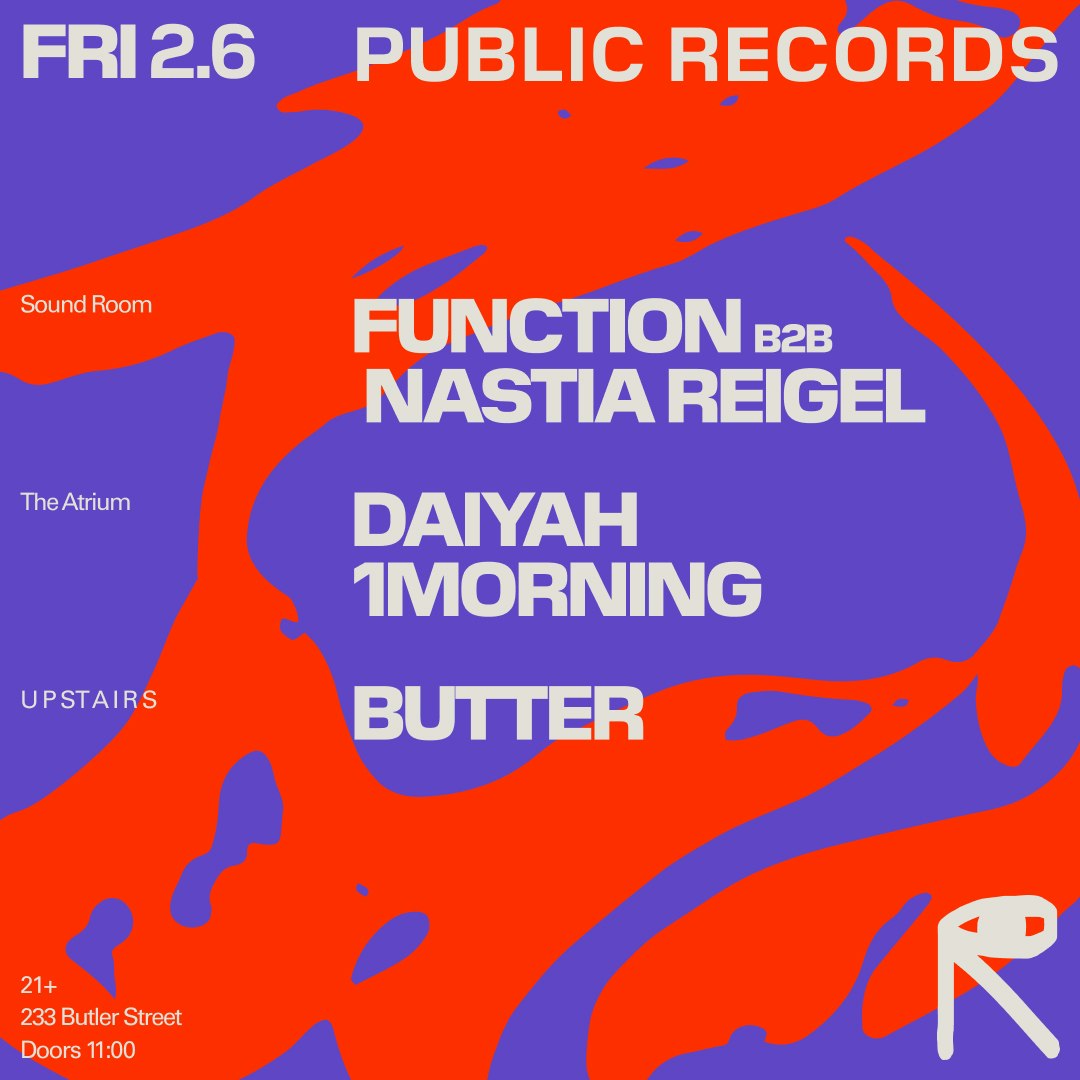 Function b2b Nastia Reigel / DAIYAH + 1morning / Butter