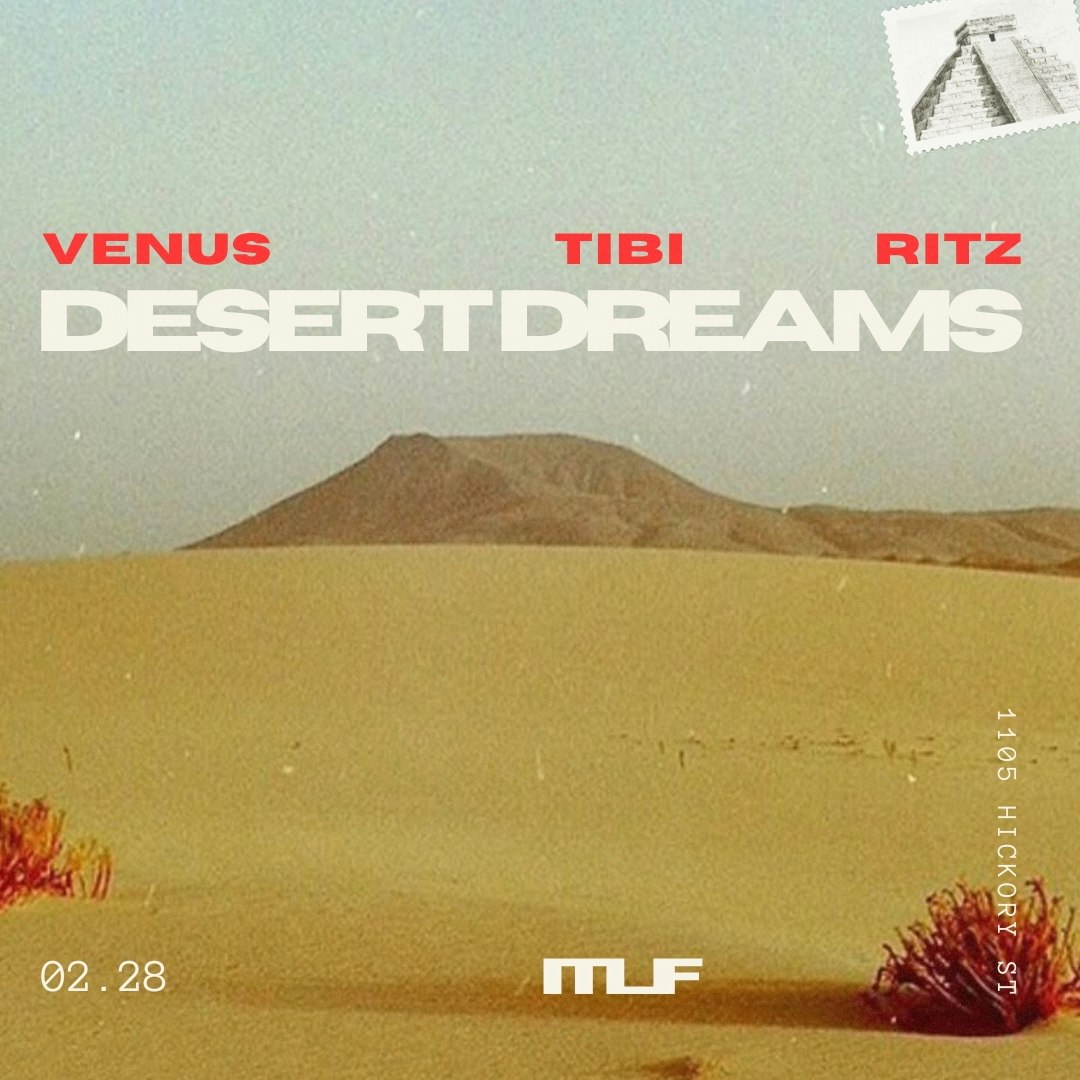 Photo of Desert Dreams ft. TIBI, VENUS, RITZ